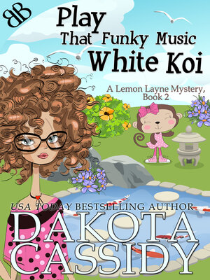 cover image of Play That Funky Music White Koi
